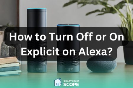 how to turn off explicit on Alexa