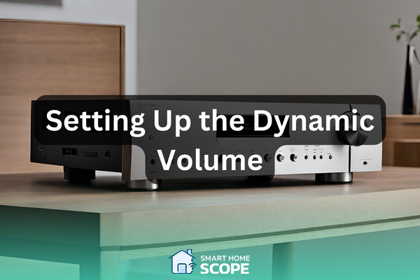Set up Denon Dynamic Volume by accessing "Audio"> "Audyssey"