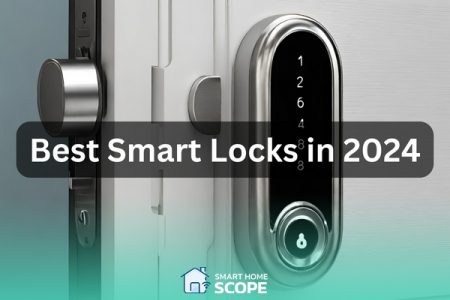 Best smart locks in 2024