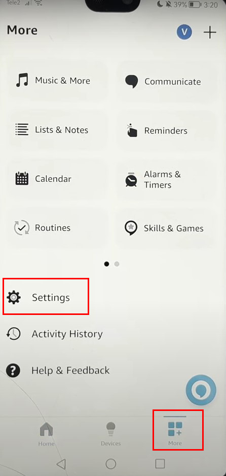 In the Alexa app, tap on "More", then "Settings".