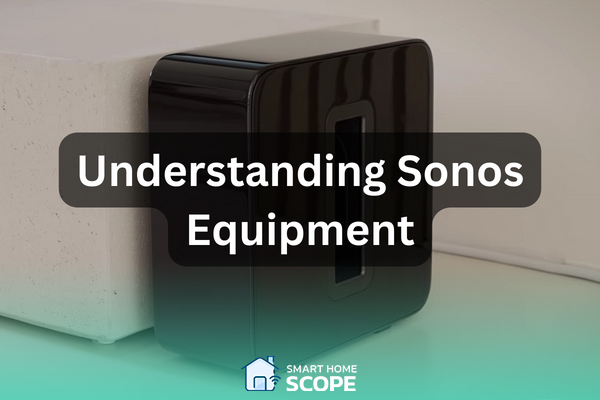 In order to understand best setting for Sonos system, first learn about the equipment