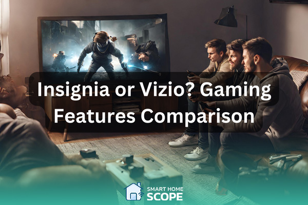 Insignia vs Vizio: gaming features comparison