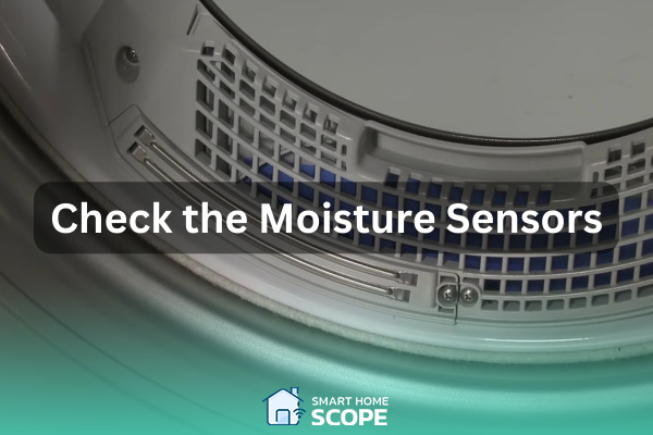 If the Samsung dryer stops early, the second step is to check the moisture sensors