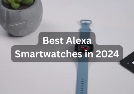 best Alexa smart watches