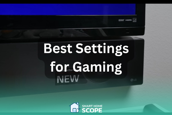 best setting for gaming Lg soundbar