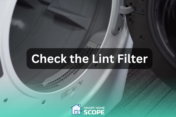 Checking the lint filter is the third step when Samsung dryer stops early.