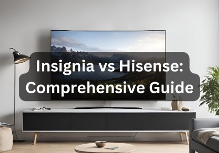 Insignia vs Hisense