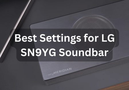 LG SN9YG best settings