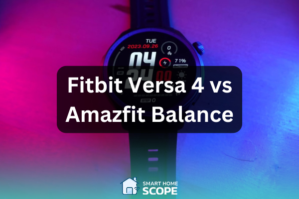 Fitbit Versa 4 vs. Amazfit Balance