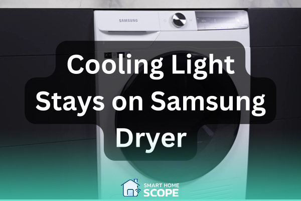 How to deal with a cooling light on Samsung dryer