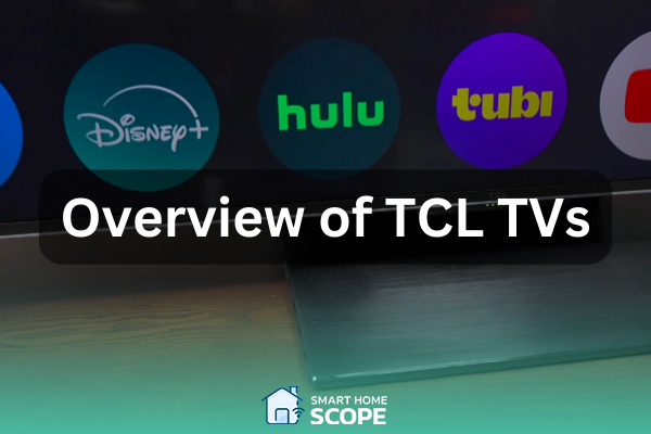 TCL TVs overview