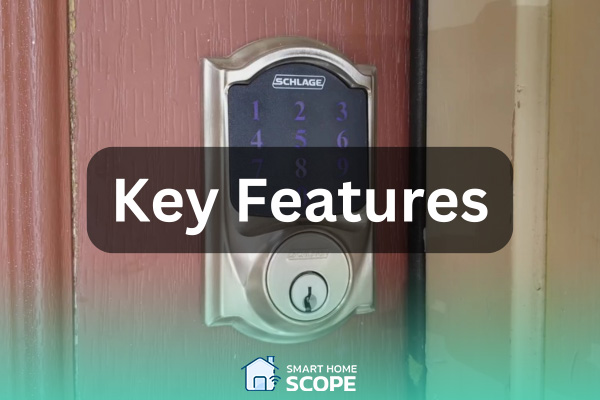 Schlage Encode vs Connect: Key features