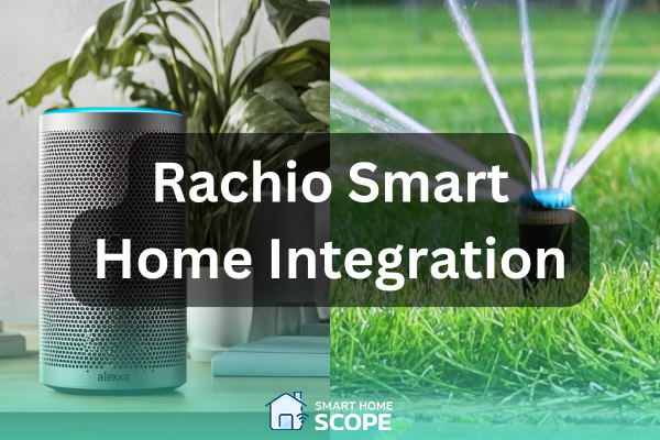 Rachio smart home integration