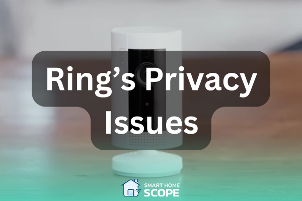 Ring's privacy issues