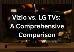 Vizio vs. LG