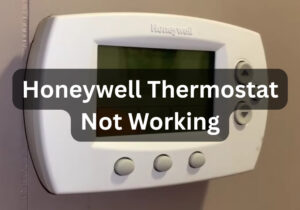 Honeywell thermostat not working