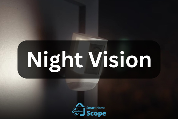 Night Vision