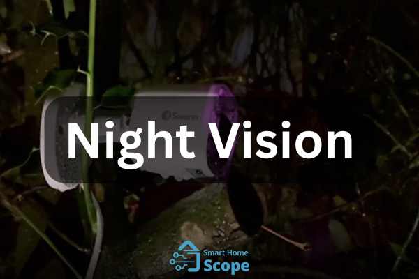 Swann provides better night vision than Reolink.