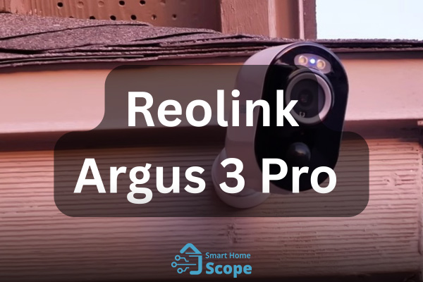 Reolink Argus 3 Pro